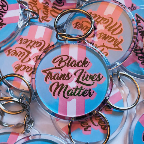 Black Trans Lives Matter Keychain (Fundraiser)